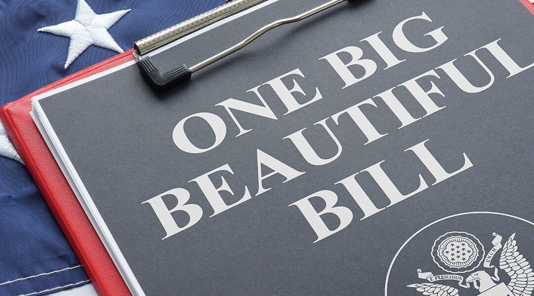 2025 Tax Act: What You Need to Know